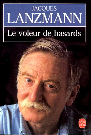 Le Voleur de hasards