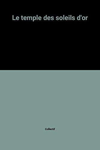Le Temple des soleils d'or