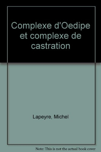 Complexe d'Oedipe et complexe de castration