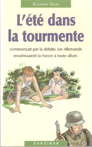 L'Eté dans la tourmente