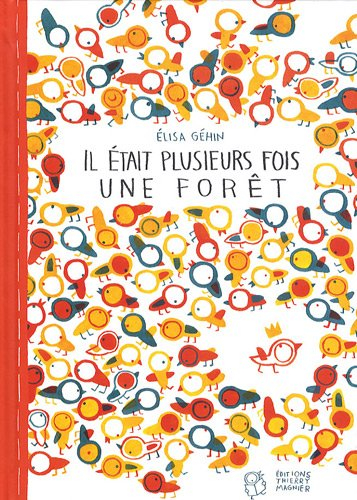 Il était plusieurs fois une forêt