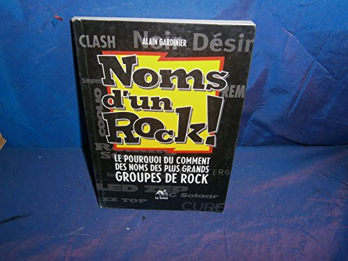 Noms d'un rock !