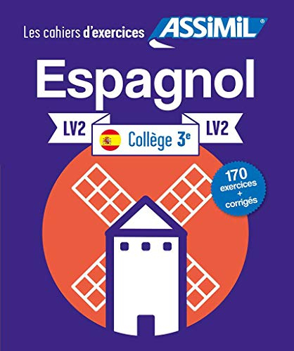 Espagnol collège 3e, LV2 : 150 exercices + corrigés