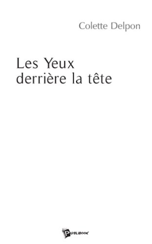 Les Yeux Derrière la Tete