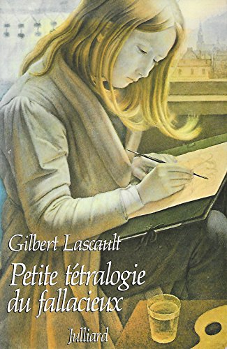 Petite tétralogie du fallacieux