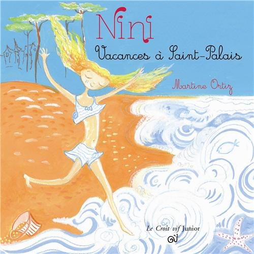 Nini : vacances à Saint-Palais