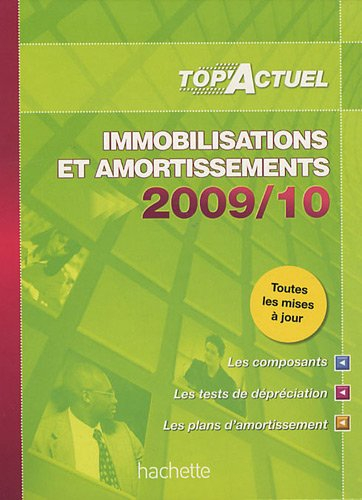 Immobilisations et amortissements 2009-2010