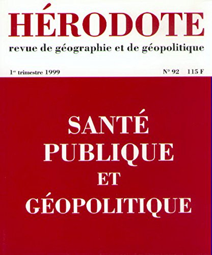 Hérodote, n° 92. Géopolitique de la santé en France