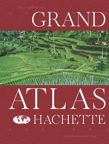 Grand atlas Hachette