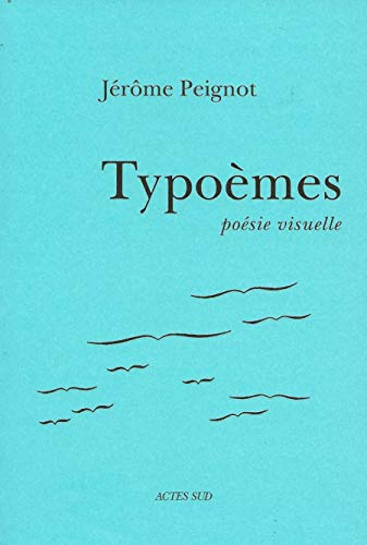 Typoèmes : poésie visuelle