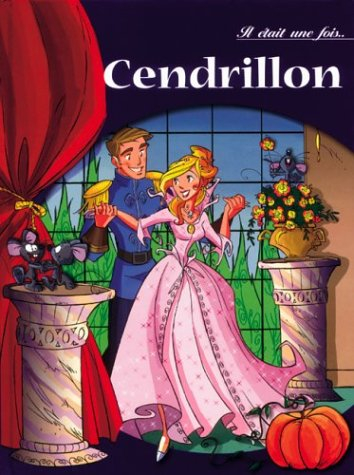 Il était une fois... : Cendrillon