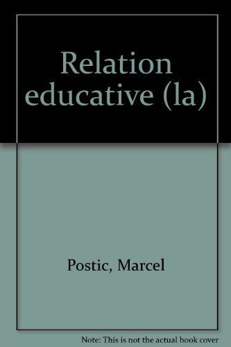 La Relation éducative