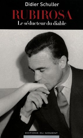 Rubirosa : le séducteur du Diable