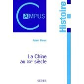 la chine au xxeme siecle