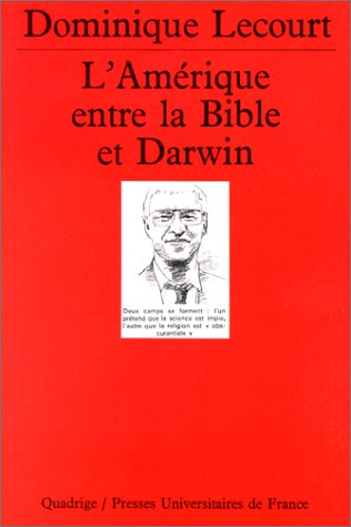 L'Amérique entre la Bible et Darwin