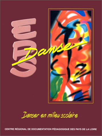 EPS danse : danser en milieu scolaire