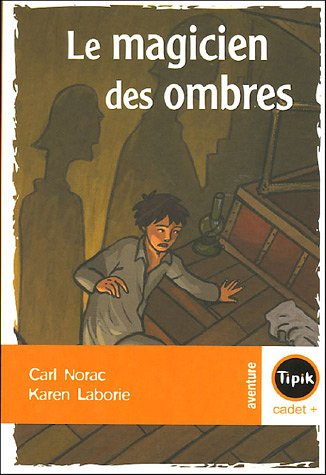Le magicien des ombres