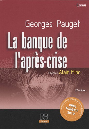 La banque de l'après-crise