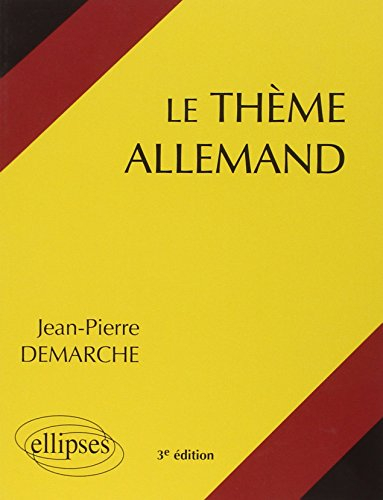 Le Thème allemand systématique : 1000 phrases de thème