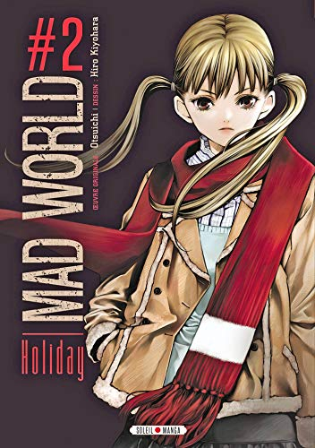 Mad world. Vol. 2. Holiday