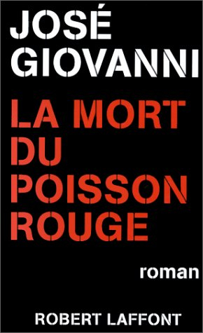 La mort du poisson rouge