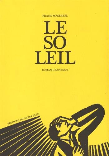 Le soleil : roman graphique