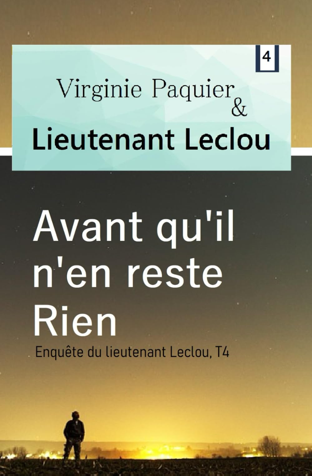 Avant qu'il n'en reste rien, enquête du lieutenant Leclou T4: Roman surnaturel, Leclou fait une renc