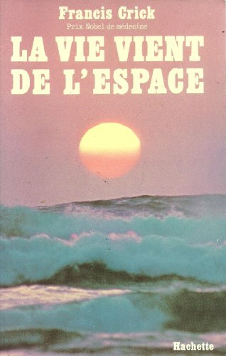 la vie vient de l'espace