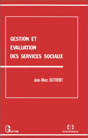 Gestion et évaluation des services sociaux