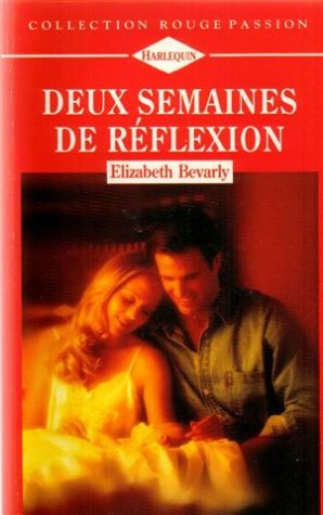 deux semaines de réflexion : collection : collection rouge passion n, 696