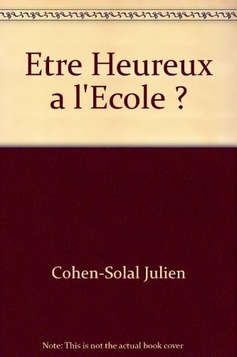 Etre heureux à l'école ?