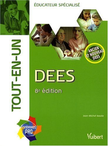 DEES : éducateur spécialisé : tout-en-un