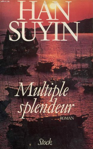 Multiple splendeur