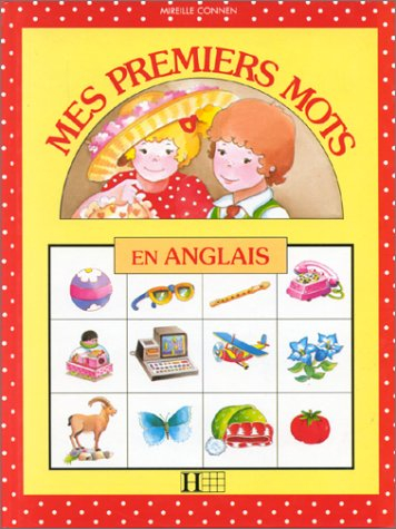 Mes premiers mots en anglais