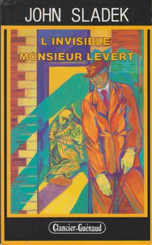 L'Invisible monsieur Levert