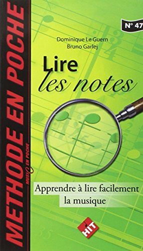 Lire les notes : Apprendre à lire facilement la musique
