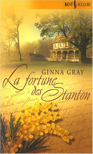 La fortune des Stanton