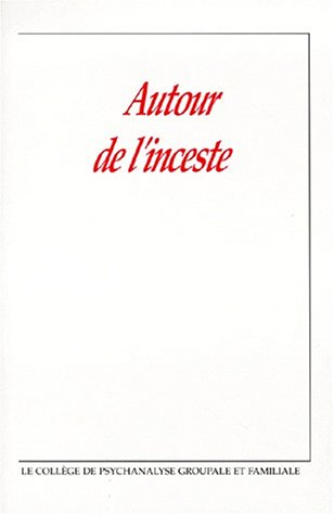 Autour de l'inceste
