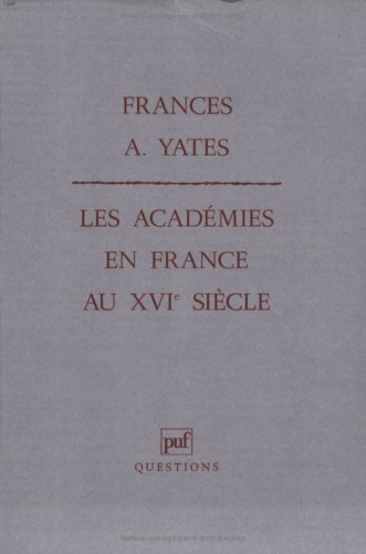 Les académies en France au XVIe siècle