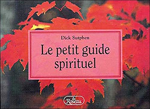 Le petit guide spirituel