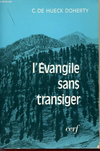 l'évangile sans transiger