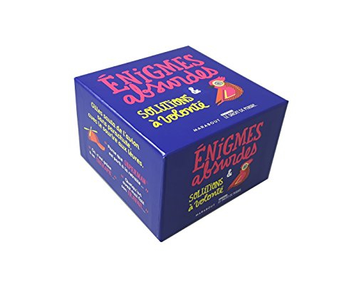 Enigmes absurdes & solutions infinies