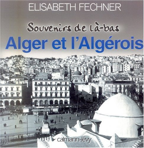 Alger et l'Algérois
