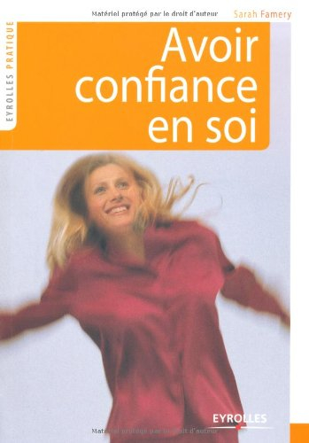 Avoir confiance en soi