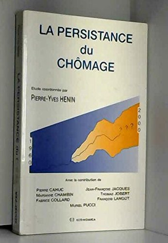 La Persistance du chômage