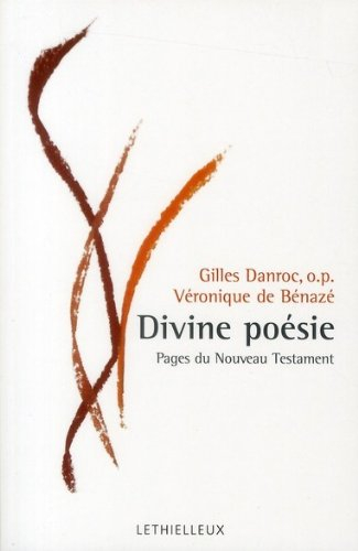 Divine poésie : pages du Nouveau Testament