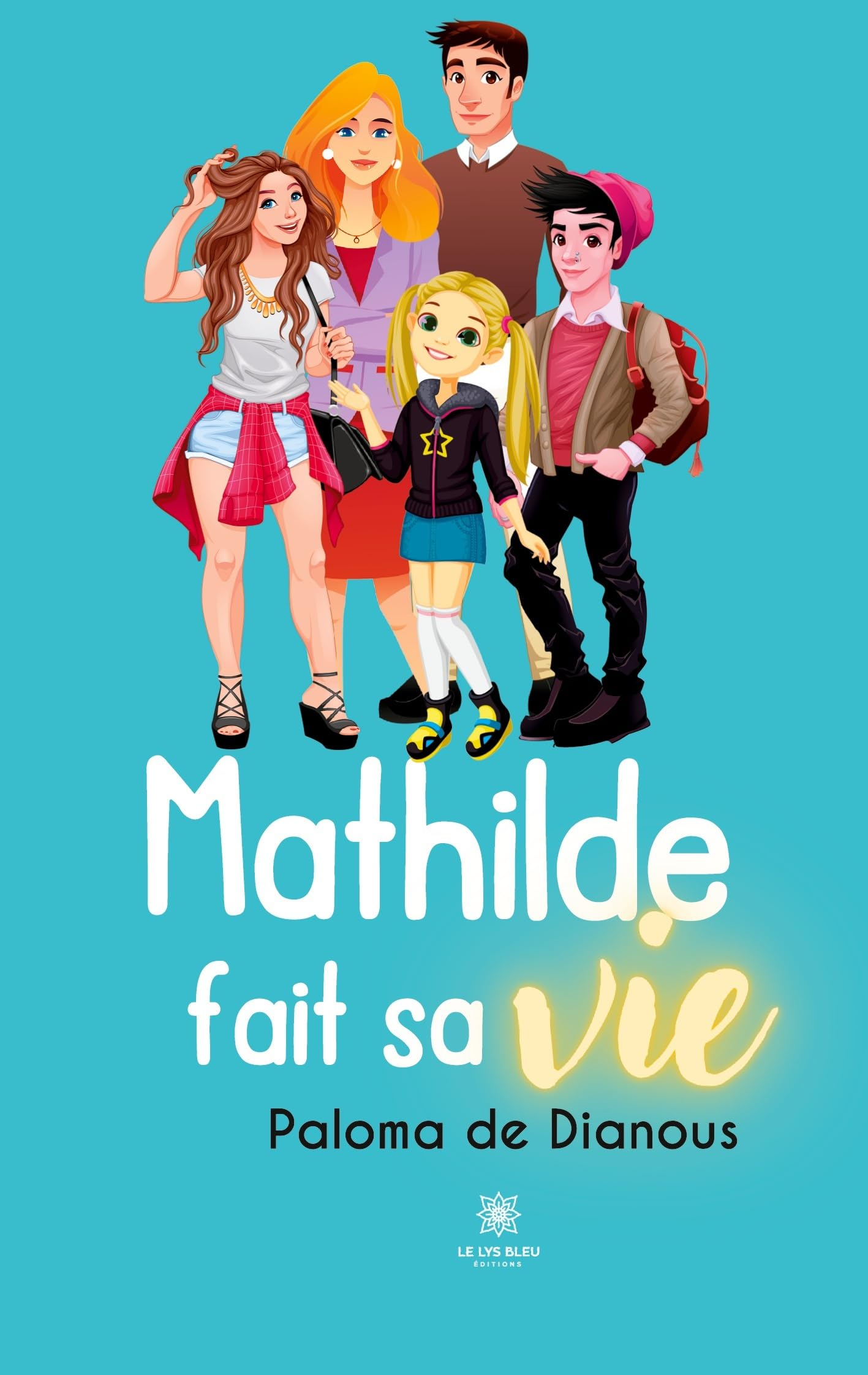 Mathilde fait sa vie