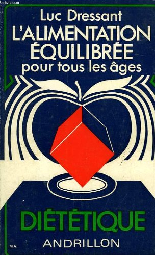 l alimentation equilibree pour tous les ages dietetique