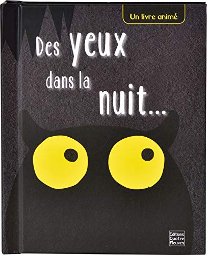 Des yeux dans la nuit