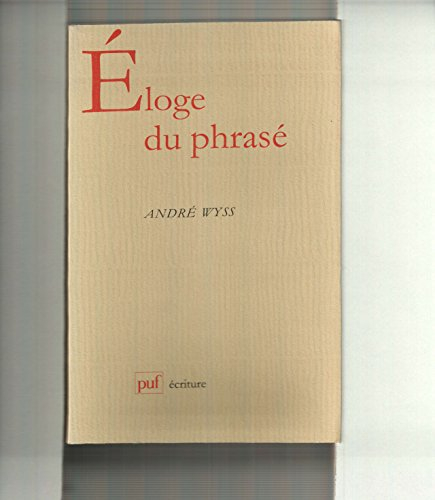 Eloge du phrasé